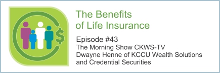 Life Insurance benefits